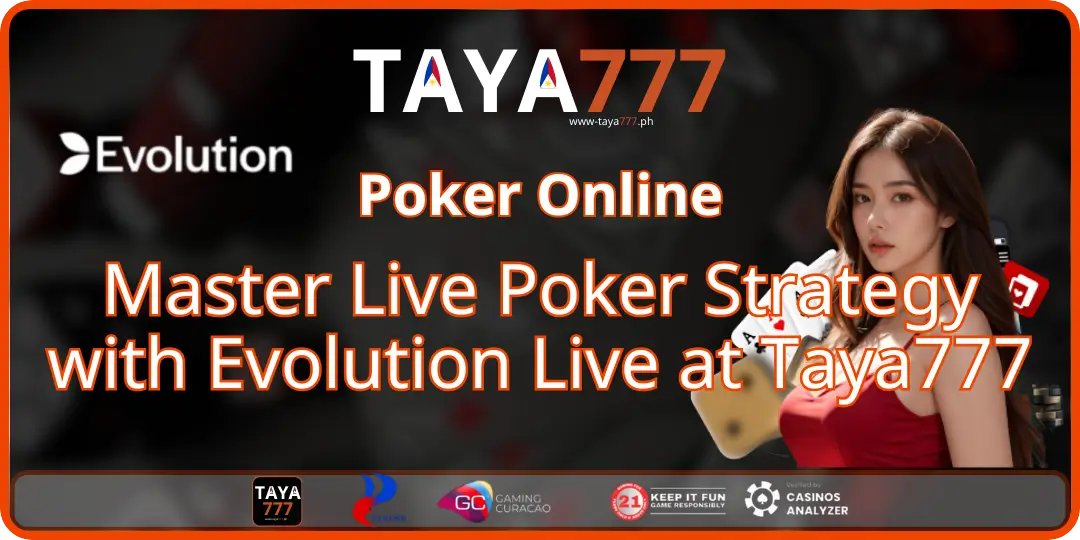 Master Live Poker Strategy with Evolution Live at Taya777